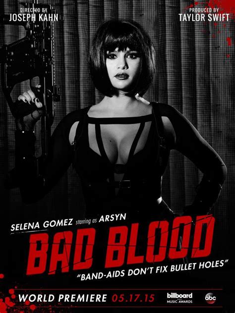 Selena Gomez Playing Arsyn Poster For Taylor Swifts Bad Blood Revealed