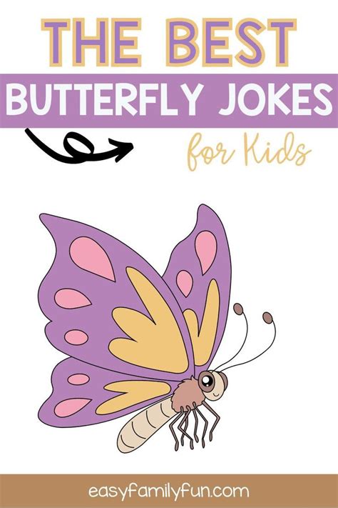 50 Of The Best Butterfly Jokes For Kids Artofit