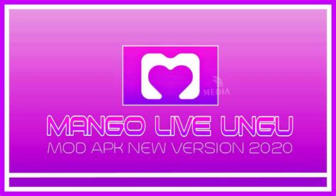 Mango Live Ungu Mod Apk 2021 Mango Mod Apk 2021 Mango Live Mod Apk