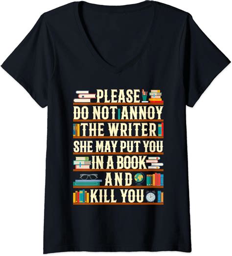 Womens Please Do Not Annoy The Writer Funny Book Lover