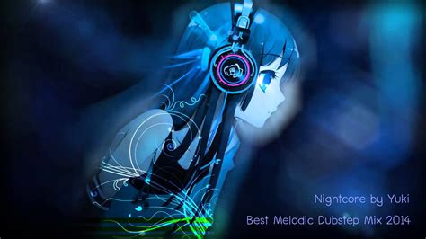 Nightcore Best Melodic Dubstep Mix 2014 Youtube