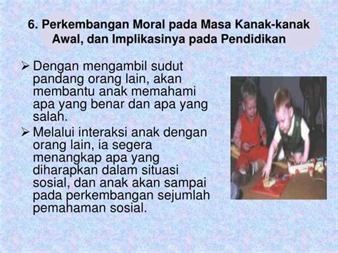 Selain itu, pendidikan juga ialah ilmu yang merujuk kepada ilmu didik, ilmu mendidik, didikan, latihan dan ajaran. PPT - Perkembangan Anak-anak Awal PowerPoint Presentation ...