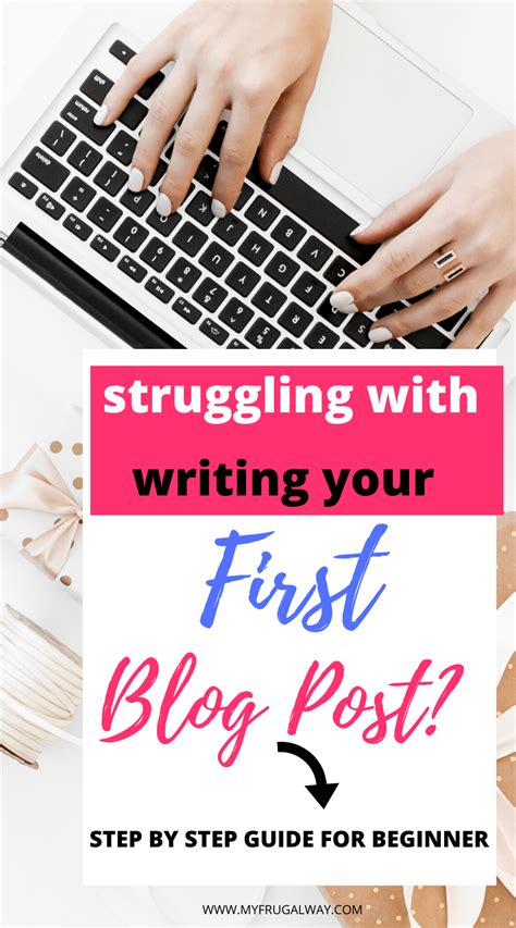 HOW TO WRITE YOUR FIRST BLOG POST IN WORDPRESS MyFrugalWay First Blog Post Blogging For