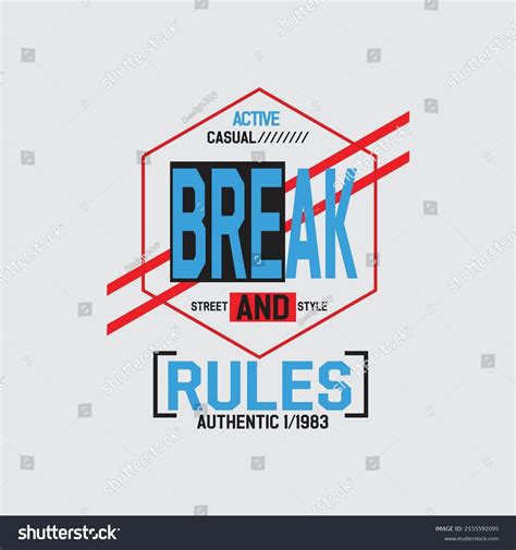 Break Rules Premium Vector Illustration Text Stock Vector Royalty Free