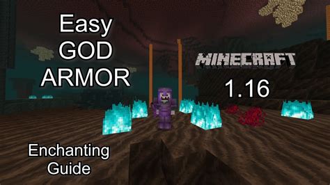 Minecraft 116 Easy Netherite God Armor Enchanting Guide Youtube