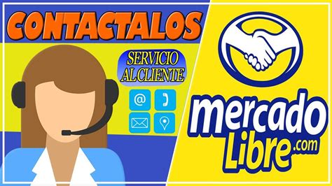 📞☎️cómo Contactar Con Mercado Libre O Mercado Pago📞☎️ Youtube