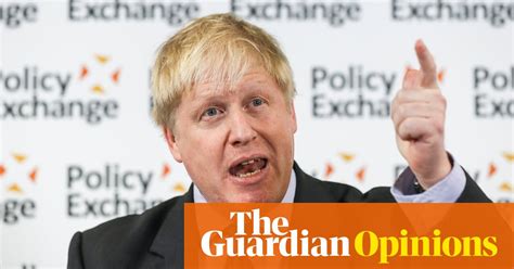 the guardian view of boris johnson s brexit vision all about me editorial opinion the