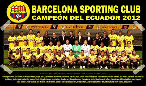 Berth, kate, elin och tom. Plantilla Completa 2012 Barcelona Sporting Club ~ Imagenes ...