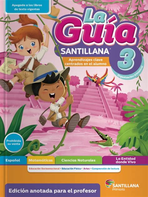Me divierto y aprendo contestado. La Guía Santillana - Materiales de apoyo para docentes ...