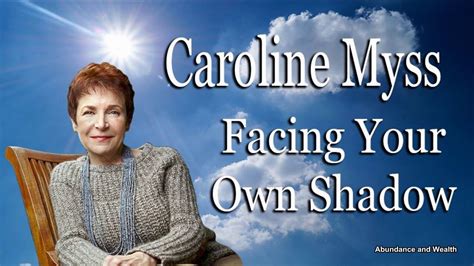 Corpul uman genereaz electricitate deoarece esutul viu genereaz energie. Caroline Myss - Facing Your Own Shadow | Best selling ...
