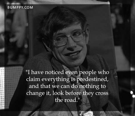 Recalling The Genius Quotes By Stephen Hawking That Will Move You