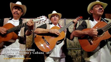 Trio Cubano Mexicano El Beso Discreto En Vivo Youtube