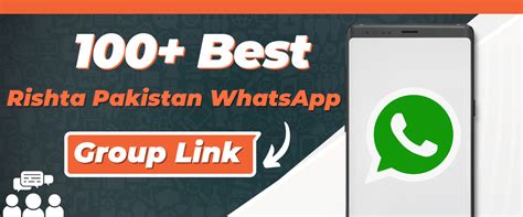 100 Active Pakistan Rishta Whatsapp Group Link Updated 2023