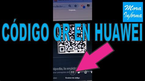 Cómo leer y escanear un código QR en un dispositivo HUAWEI YouTube