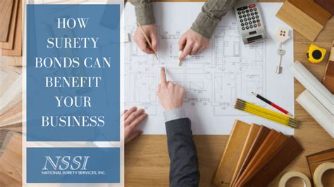 How Surety Bonds Can Benefit Your Business National Surety Services