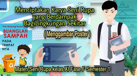 Menciptakan Karya Seni Rupa Yang Berdampak Bagi Lingkungan Sekitar Menggambar Poster Youtube