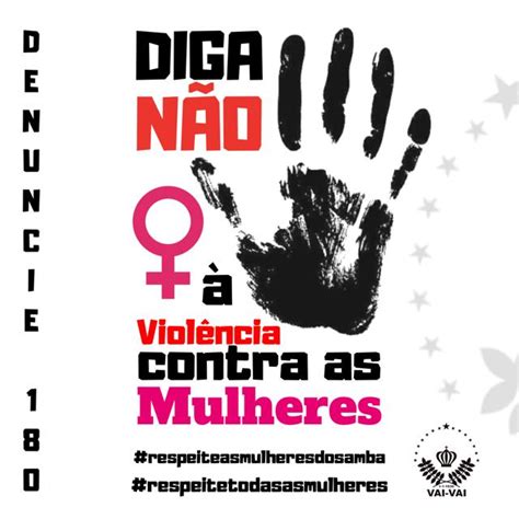 vai vai lança campanha de combate à violência contra as mulheres