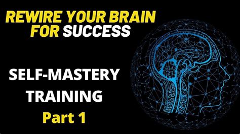 The Path To Self Mastery And The Power Of The Mind Free Training Youtube