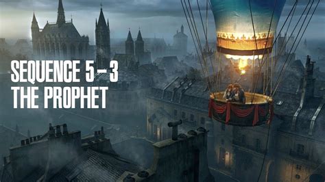 Assassin S Creed Unity Sequence 05 3 The Prophet YouTube