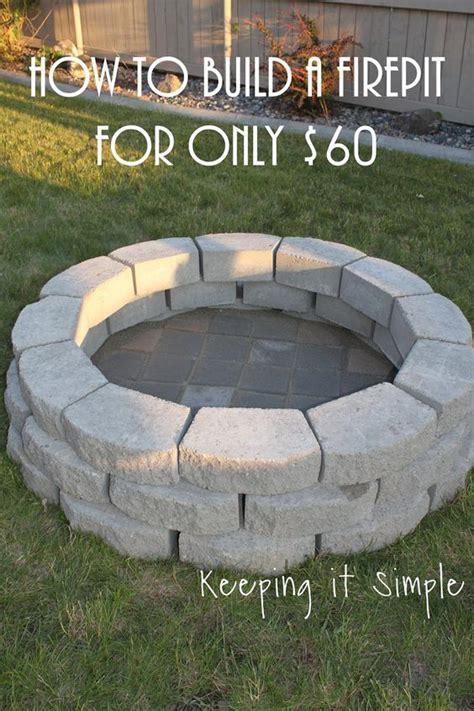You don't have to mortar the stones, kalamian says, but it does make a. How to Build a DIY Fire Pit for Only $60 | Diy outdoor fireplace, Diy projects for men, Backyard ...