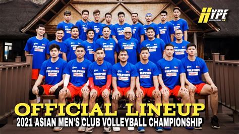 Official Lineup Of The Philippine Men S Volleyball Team Avc Men S Club 2021 Youtube