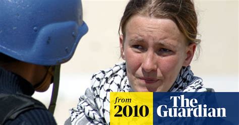 Rachel Corrie Case Israeli Soldier To Testify Anonymously Rachel