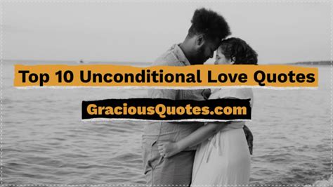 Top 10 Unconditional Love Quotes Gracious Quotes Youtube