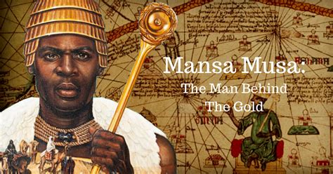 Mansa Musa O Homem Mais Rico Da HistÓria