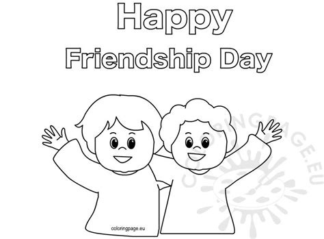 Happy Friendship Day Coloring Page For Kindergarten Coloring Page
