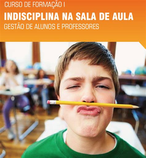 Indisciplina Escolar: Desafios E Soluções