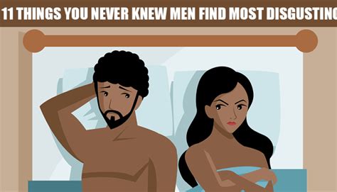 11 Things Men Find Most Disgusting Wish You Were Here