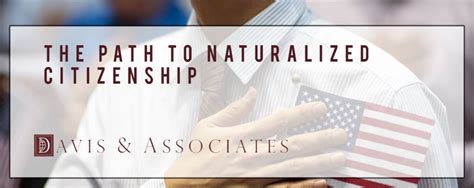 I timed those two actions to coincide. The Path to Naturalized Citizenship | Davis & Associates Dallas
