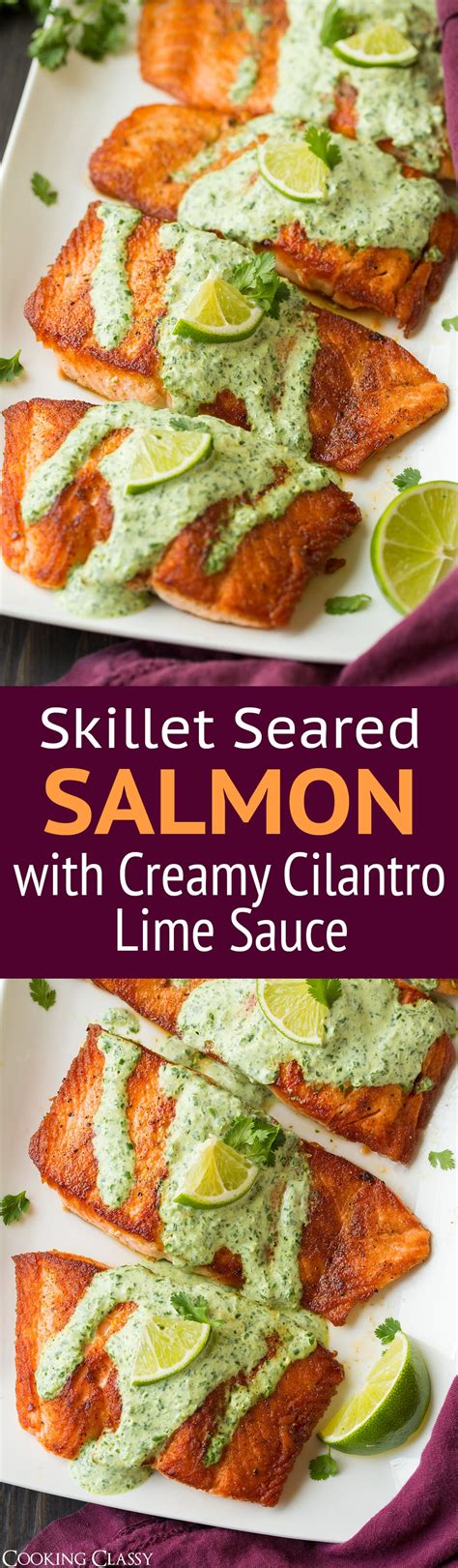 Cilantro Lime Salmon With Creamy Cilantro Sauce Cooking Classy