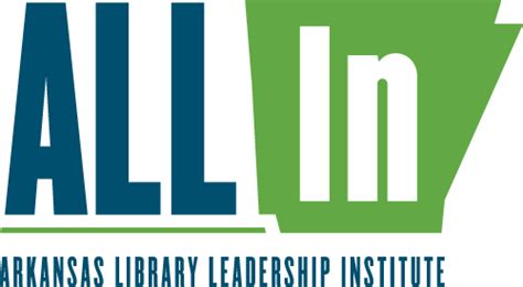Arkansas Library Leadership Institute - Arkansas State Library
