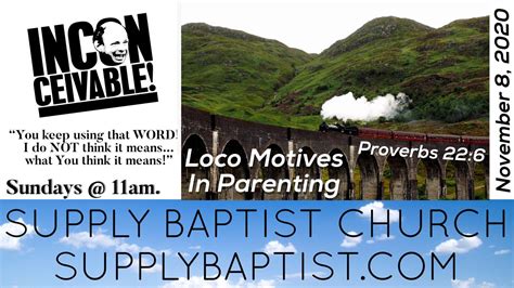 Loco Motives In Parenting Faithlife Sermons