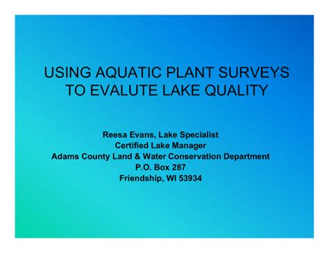Using Aquatic Plant Surveys To Evalute Lake Quality