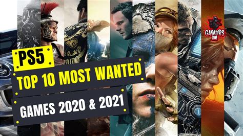 Top 10 Most Wanted Upcoming Games 2020 And 2021 Pcps4ps5