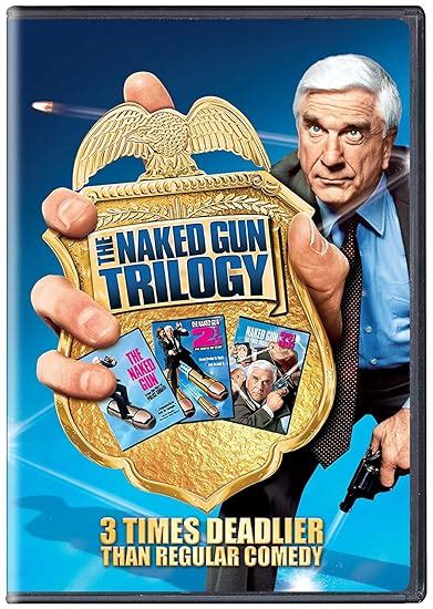 The Naked Gun Trilogy 3 Movies Collection The Naked Gun From The