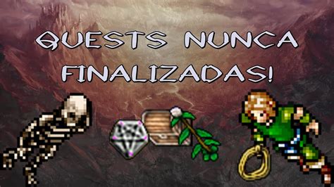 Tibia: Quests NUNCA Finalizadas! - YouTube