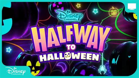 Disney Channels Halfway To Halloween Promo 2021 Youtube