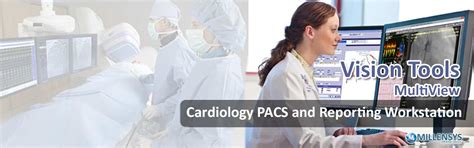 Millensys Cardiac Pacs Workstation Vision Tools Multiview