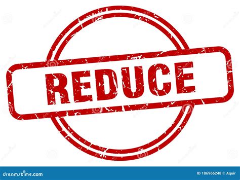 Reduce Stamp Reduce Round Vintage Grunge Label Stock Vector