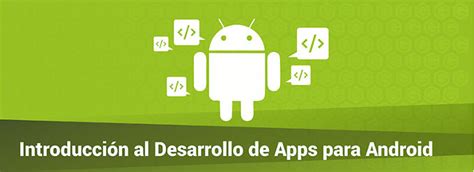 Tutorial De Desarrollo De Apps Para Android Guiadev