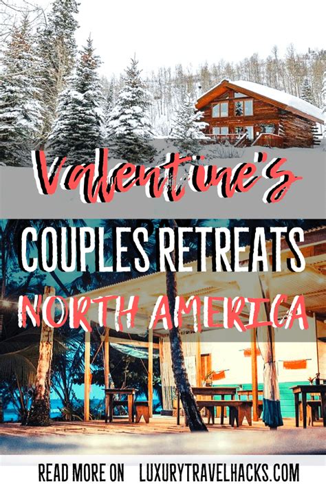 couples retreat near me north america luxury travel hacks couples retreats north america