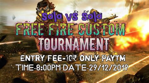 Free fire tournament app free fire earn pr kill 15rupees. Free Fire solo vs solo custom tournament coming soon - YouTube