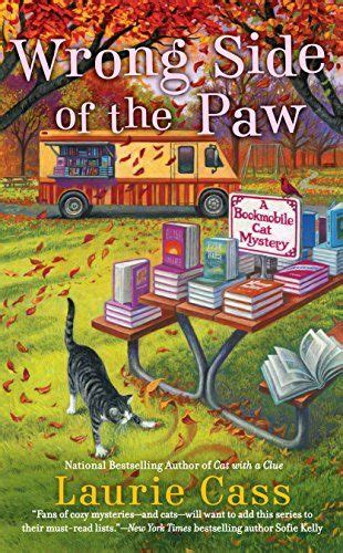 Wrong Side Of The Paw A Bookmobile Cat Mystery Book Cozy Mystery
