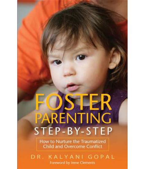 21.11.2015 · foster parents are trained, dedicated volunteers who have decided to open their homes and families to a child in need for as long as the courts deem it necessary. Foster Parenting Step-By-Step: Buy Foster Parenting Step ...