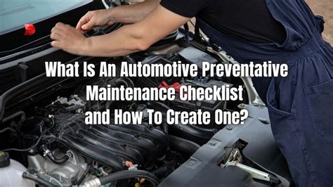 Automotive Preventative Maintenance Checklist Guide Datamyte