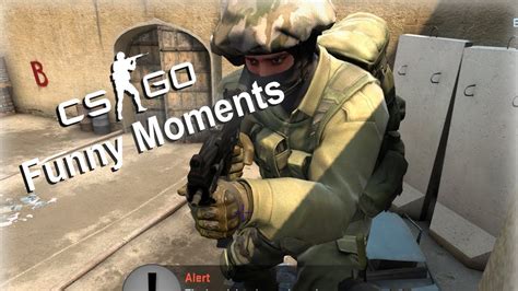 Counter Strike Global Offensive Funny Moments Im Special Youtube