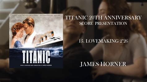 Titanic 20th Anniversary 15 Lovemaking Youtube